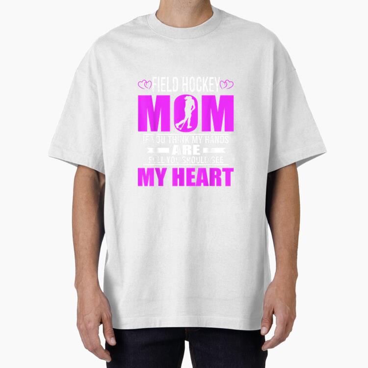 Field Hockey Moms Full Heart Oversized T-Shirt